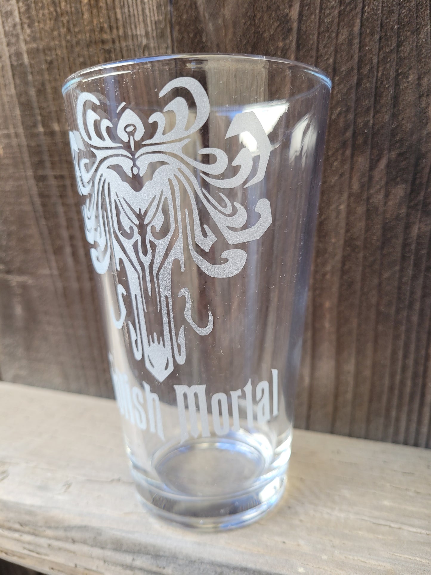 Foolish Mortal Wallpaper Pint Glass - Made to Order